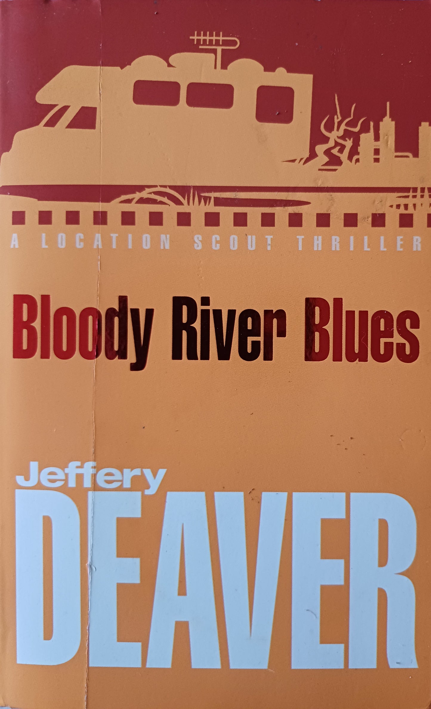 Bloody River Blues - Jeffrey Deaver (John Pellam #2)