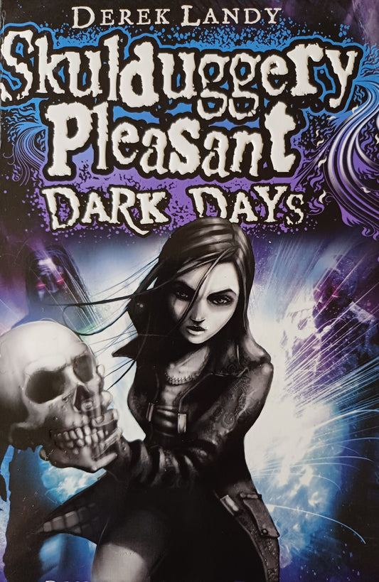 Dark Days - Derek Landy (Skulduggery Pleasant #4)