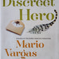 The discreet hero - Mario Vargas Llosa