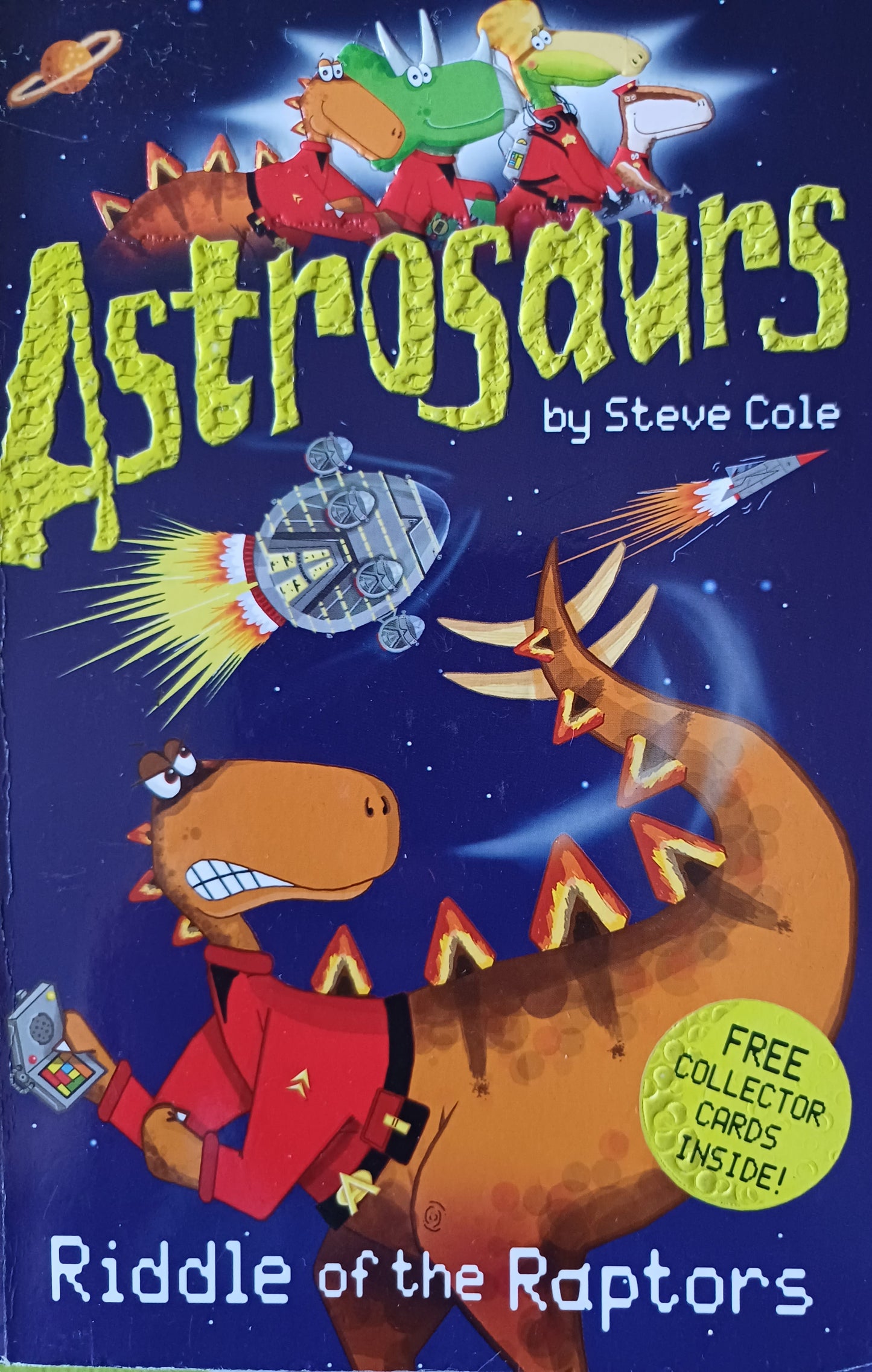 Riddle of the Raptors - Steve Cole (Astrosaurs #1)