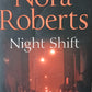 Night Shift - Nora Roberts (Night tales)