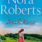 Irish Rose - Nora Roberts (Irish hearts #2)