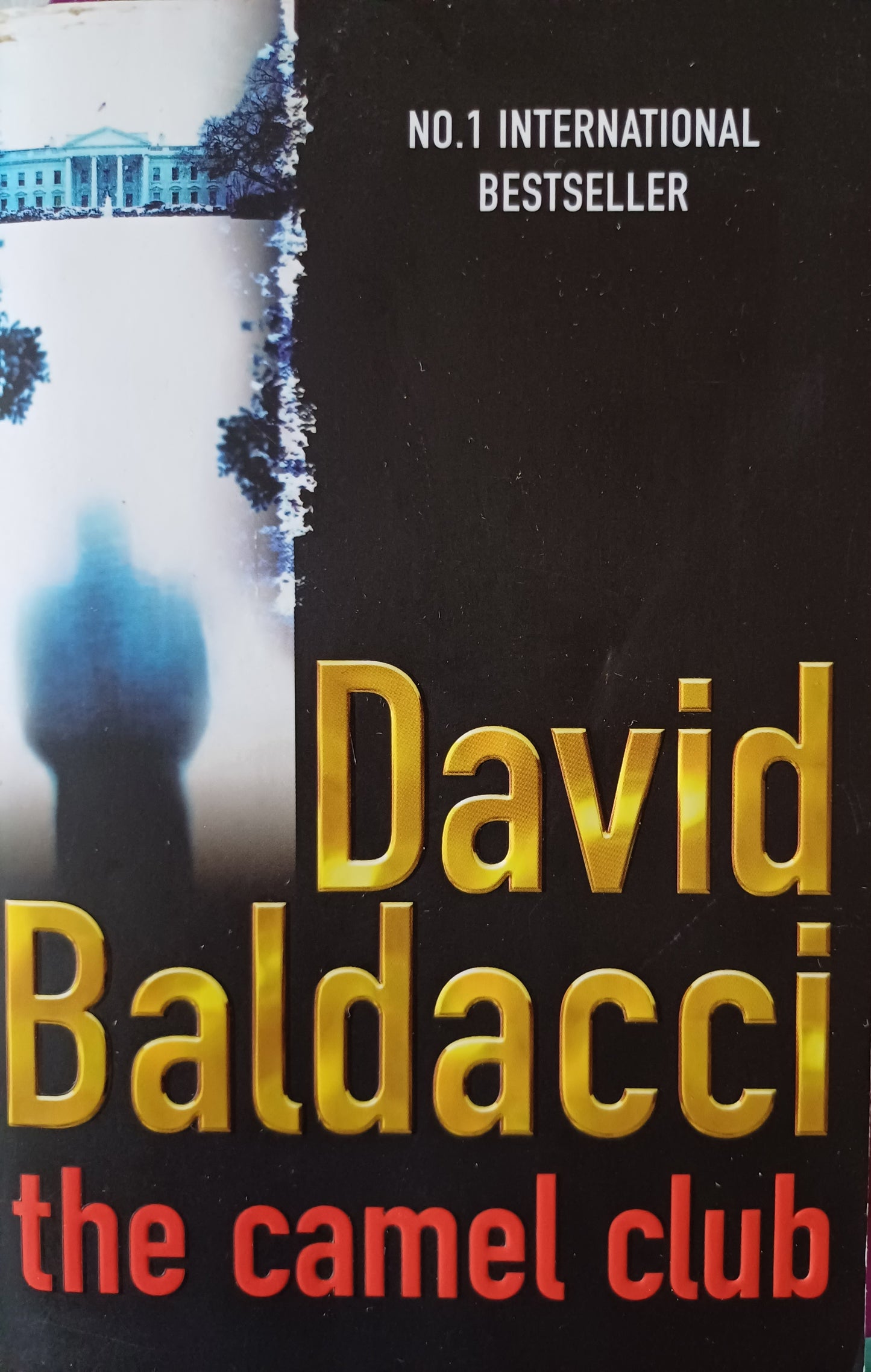 The camel club - David Baldacci (The camel club #1)