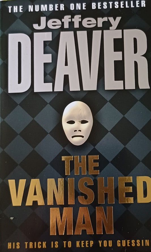 The vanished man - Jeffrey Deaver (Lincoln Rhyme #4)