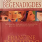 Die begenadigdes - Francine Rivers