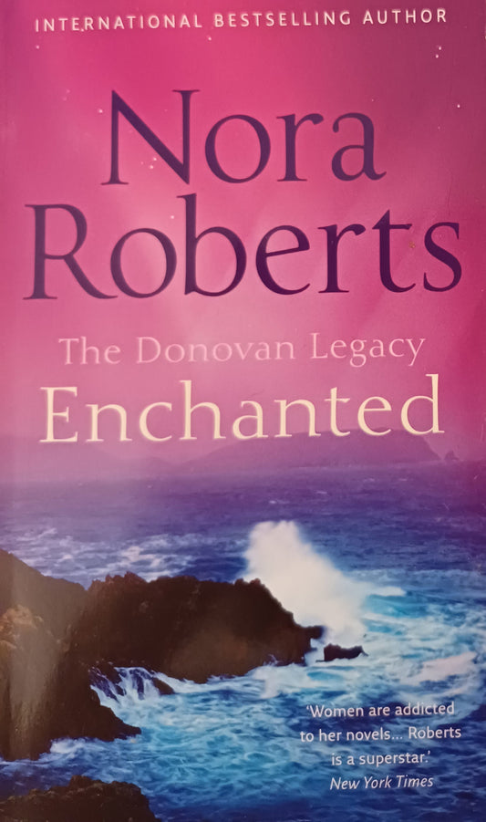 Enchanted - Nora Roberts (The Donovan Legacy #4)