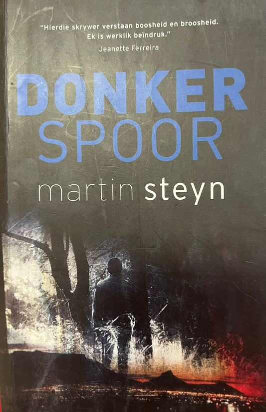 Donker spoor - Martin Steyn