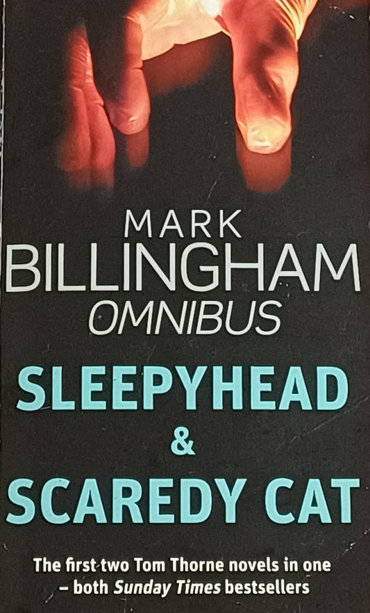 Omnibus: Sleepyhead & Scaredy Cat - Mark Billingham (Tom Thorne #1 & 2)