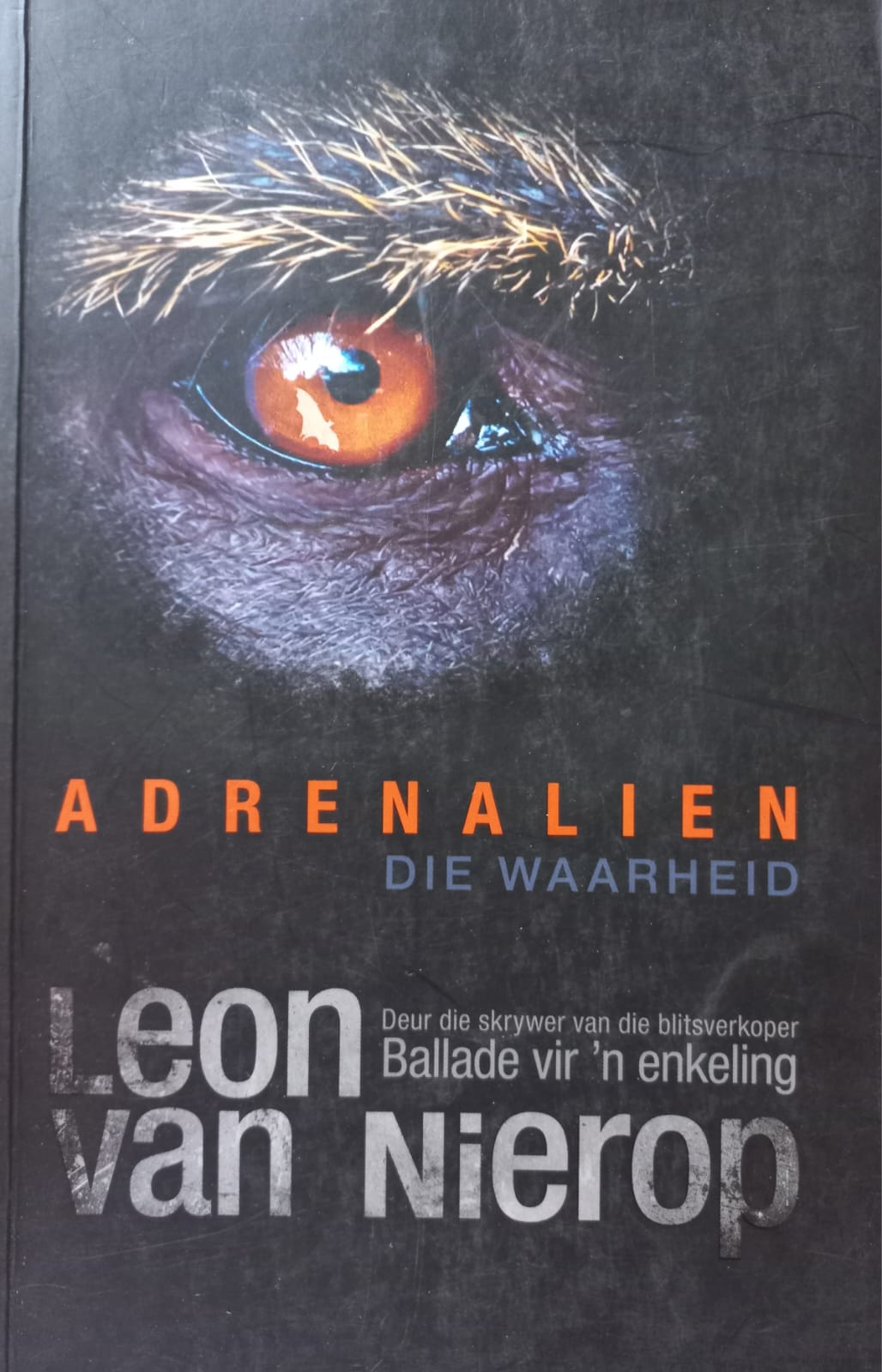 Adrenalien: Die waarheid - Leon van Nierop