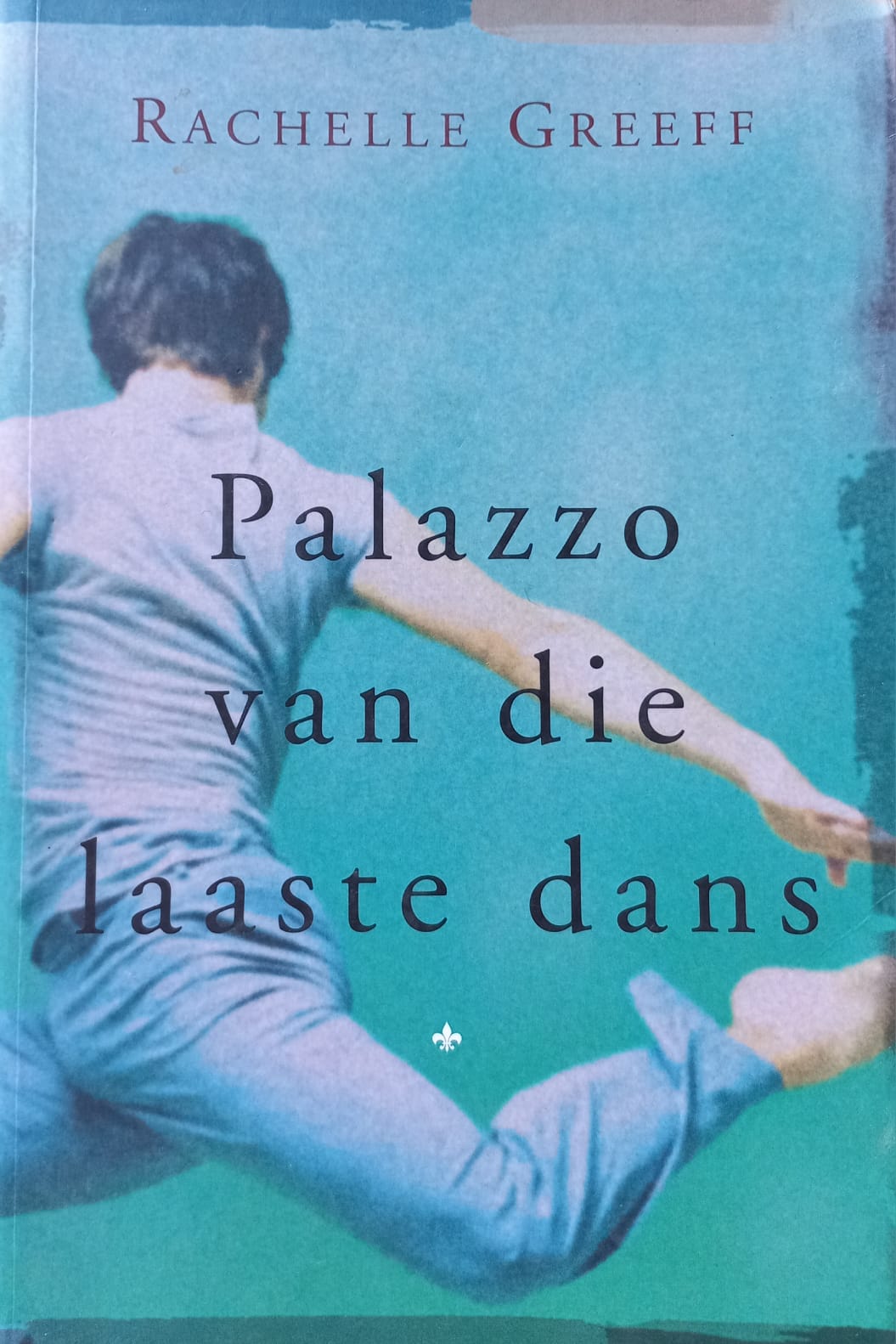 Palazzo van die laaste dans - Rachelle Greeff