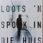 'n Spook in die huis - Francois Loots