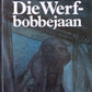 Die Werfbobbejaan - Alexander Strachan