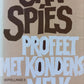 Profeet met kondensmelk - Jan Spies