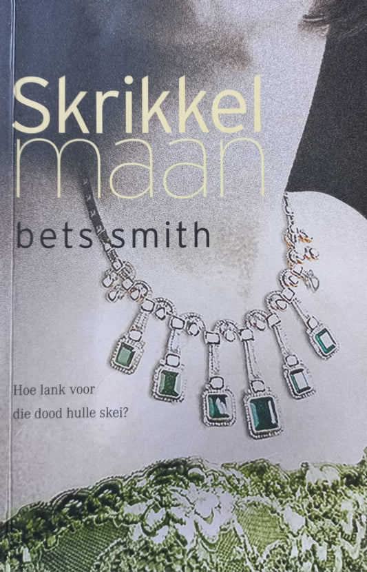 Skrikkelmaan - Bets Smith