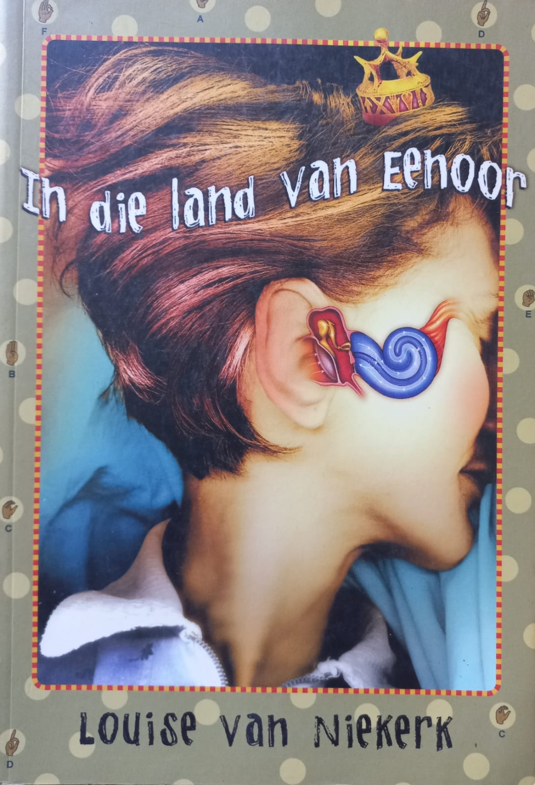 In die land van eenoor - Louise van Niekerk