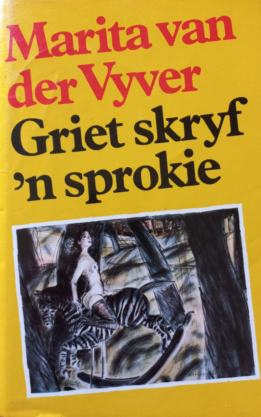 Griet skryf 'n sprokie - Marieta van der Vyver