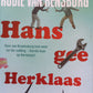 Hans gee Herklaas horings - Rudie van Rensburg