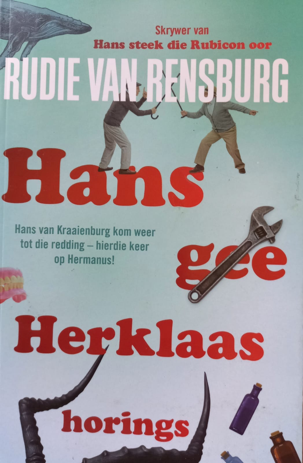 Hans gee Herklaas horings - Rudie van Rensburg