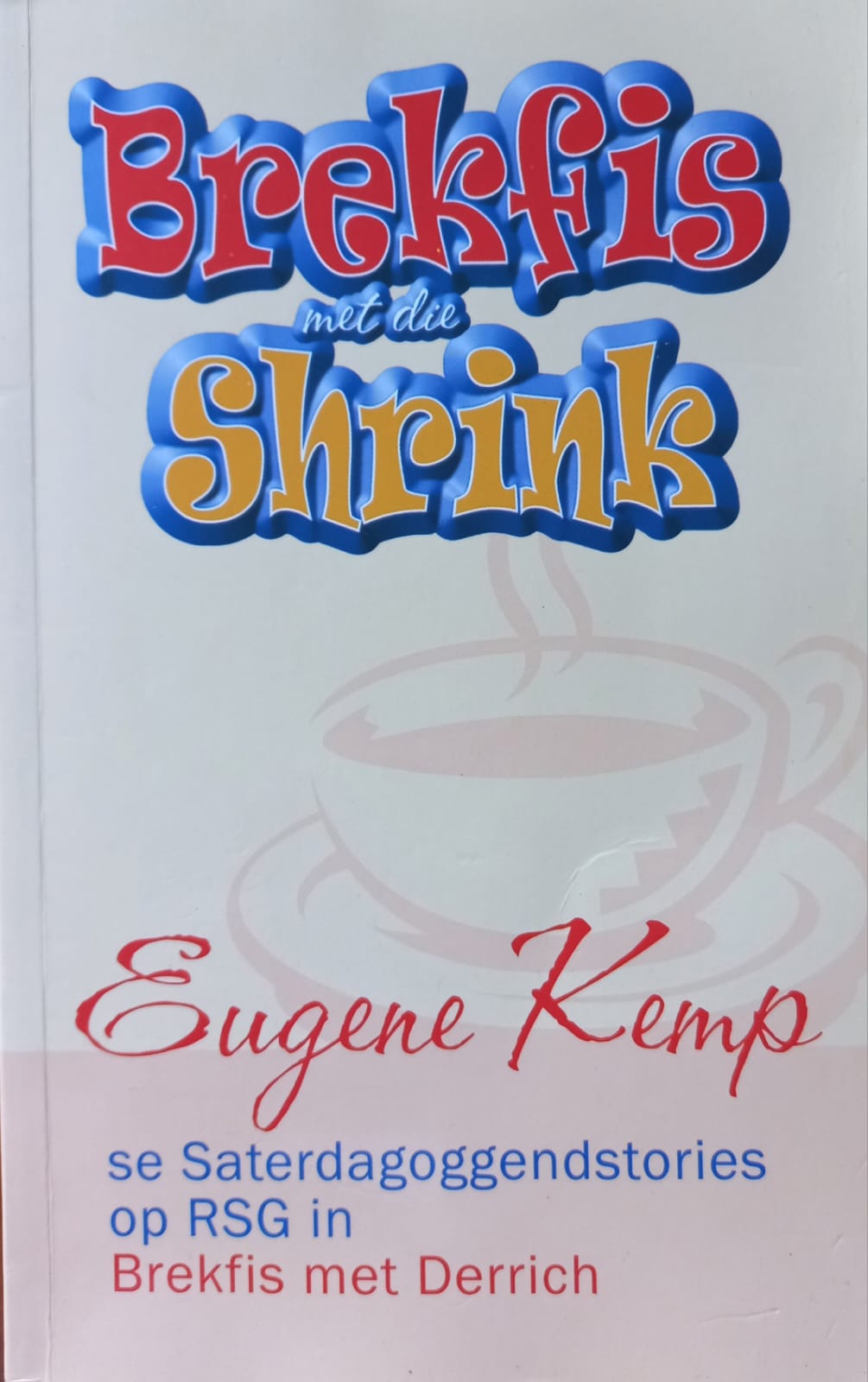 Brekfis met die Shrink - Eugene Kemp