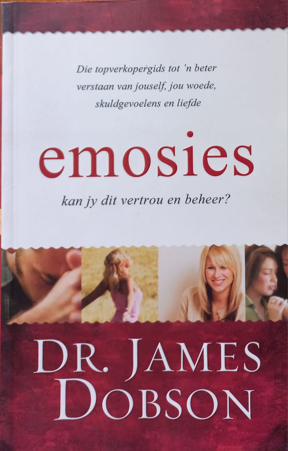 Emosies - kan jy dit vertou en beheer? - Dr. James Dobson