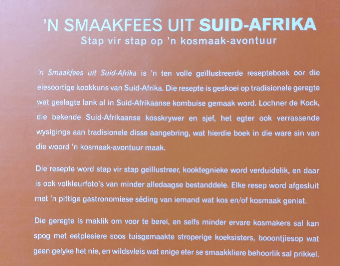 'n Smaakfees uit Suid-Afrika - Lochner de kock