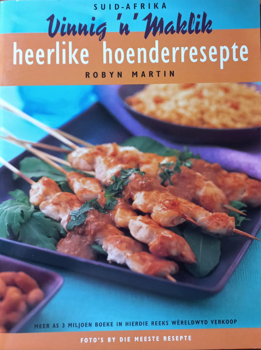 Vinnig 'n' Maklik: Heerlike hoenderresepte - Robyn Martin