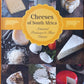 Cheeses of South Africa - Kobus Mulder with Russel Wasserfall