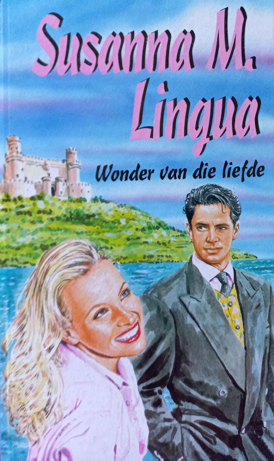 Wonder van die liefde - Susanna M. Lingua