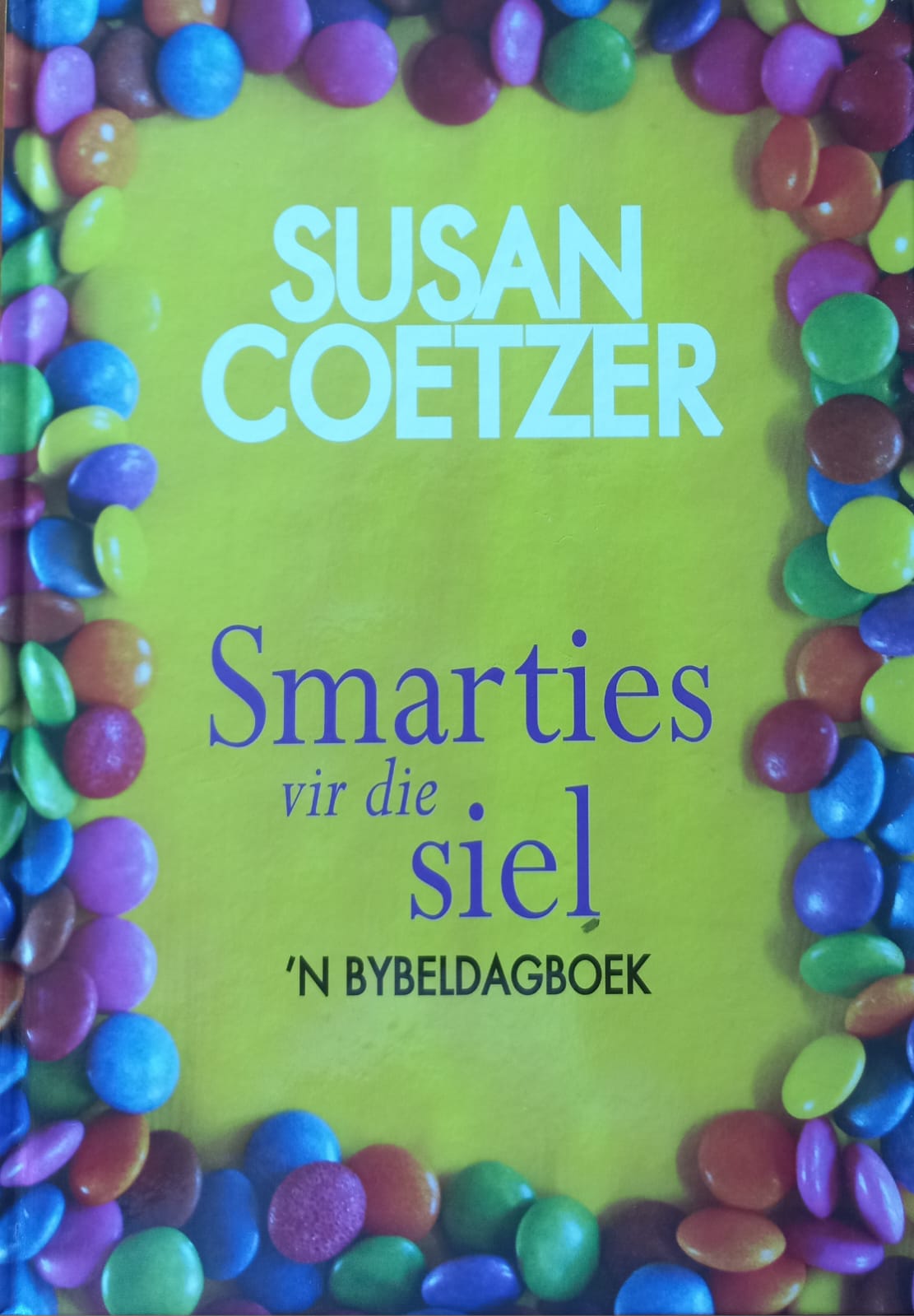 Smarties vir die siel - Susan Coetzer