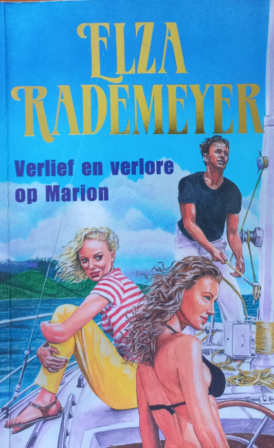 Verlief en verlore op Marion - Elza Rademeyer