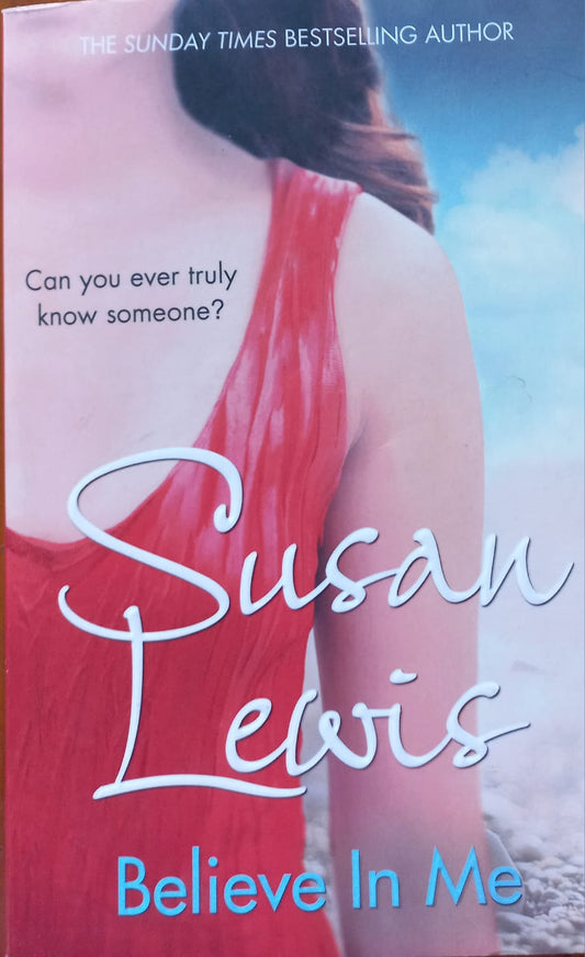 Believe in me - Susan Lewis