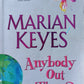 Anybody out there? - Marian Keyes