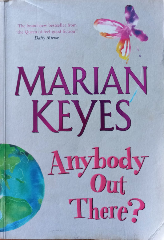 Anybody out there? - Marian Keyes