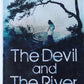 The Devil and The River - R.J. Ellory