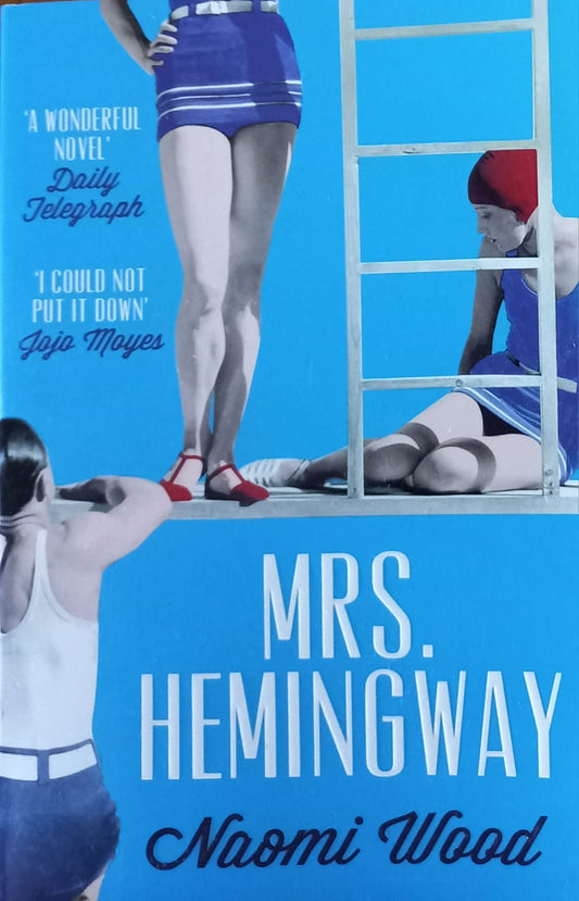 Mrs. Hemingway - Naomi Wood