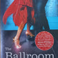 The Ballroom Class - Lucy Dillon