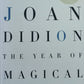 The year of magical thinking - Joan Didion