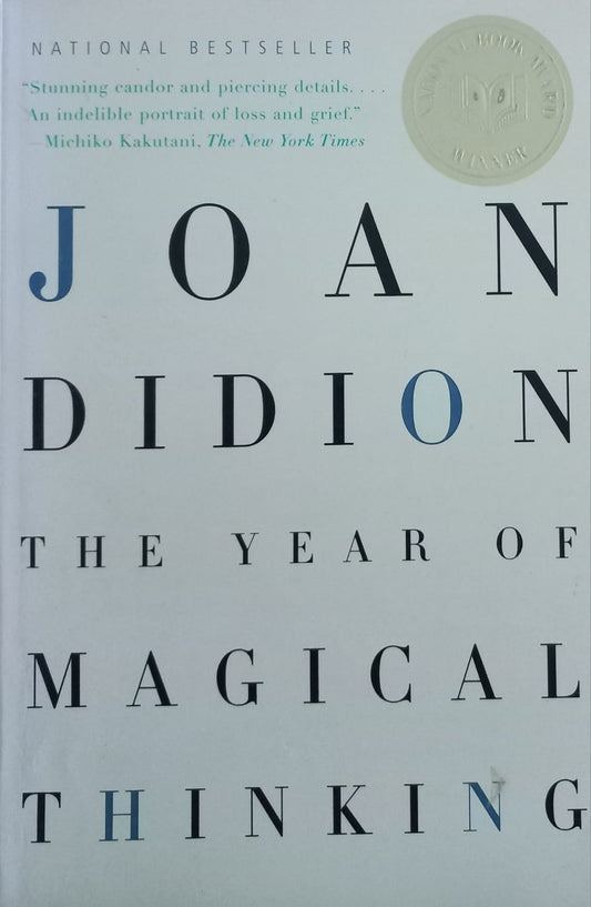 The year of magical thinking - Joan Didion