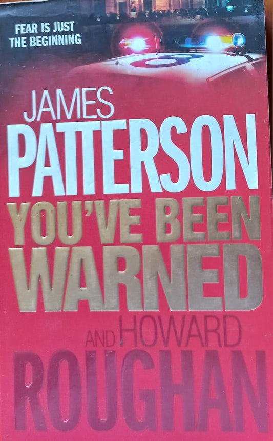 You've been warned - James Patterson