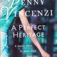 A Perfect Heritage - Penny Vincenzi