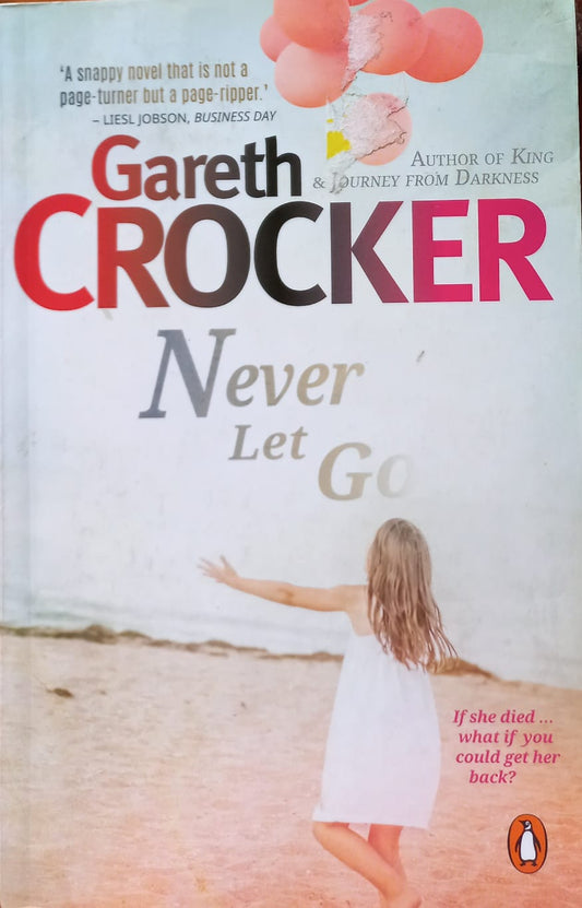 Never Let Go - Gareth Crocker