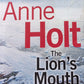 The Lion's Mouth - Anne Holt