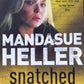 Snatched - Mandasue Heller