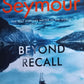 Beyond Recall - Gerald Seymour