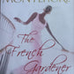 The French Gardener - Santa Montefiore