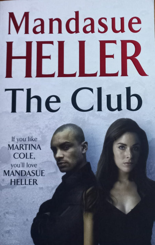 The club - Mandasue Heller