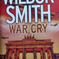 War Cry - Wilbur Smith