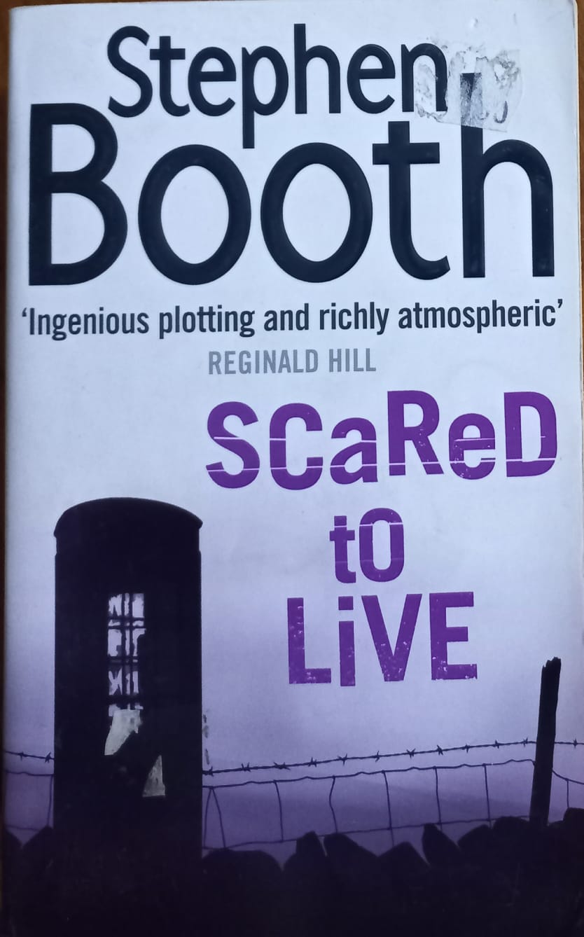 Scared to live - Stephen Booth