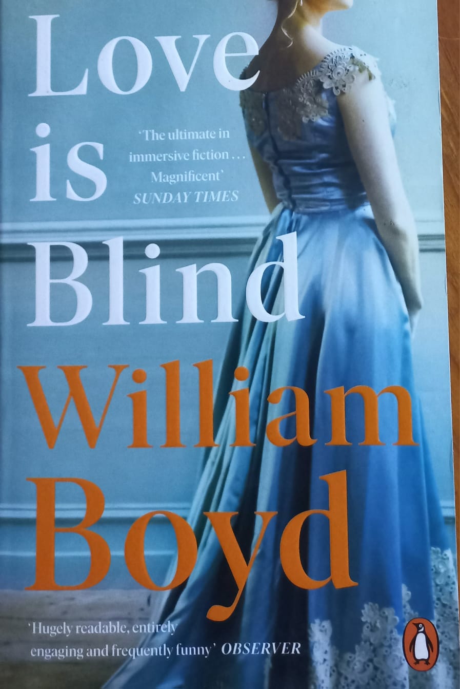 Love is blind - William Boyd