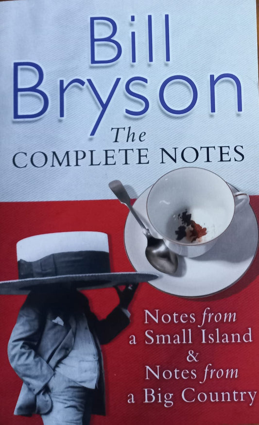 The Complete Notes - Bill Bryson